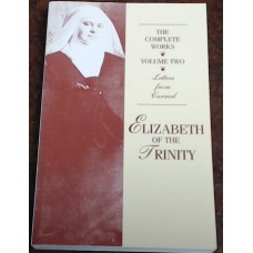 Elizabeth of the Trinity the complete works Volume Two